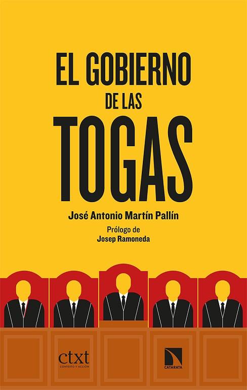GOBIERNO DE LAS TOGAS, EL | 9788413520865 | MARTÍN PALLÍN, JOSÉ ANTONIO | Llibreria Drac - Llibreria d'Olot | Comprar llibres en català i castellà online