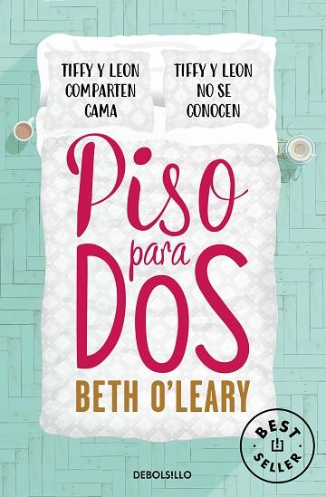 PISO PARA DOS | 9788466351072 | O'LEARY, BETH | Llibreria Drac - Librería de Olot | Comprar libros en catalán y castellano online