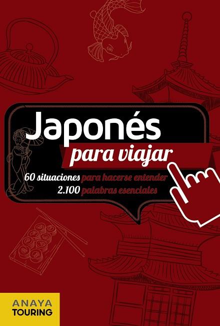 JAPONÉS PARA VIAJAR | 9788491586678 | AA.DD. | Llibreria Drac - Llibreria d'Olot | Comprar llibres en català i castellà online