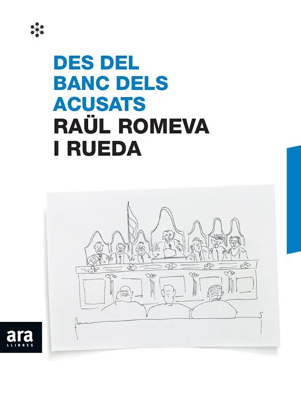DES DEL BANC DELS ACUSATS | 9788417804237 | ROMEVA, RAÜL | Llibreria Drac - Librería de Olot | Comprar libros en catalán y castellano online