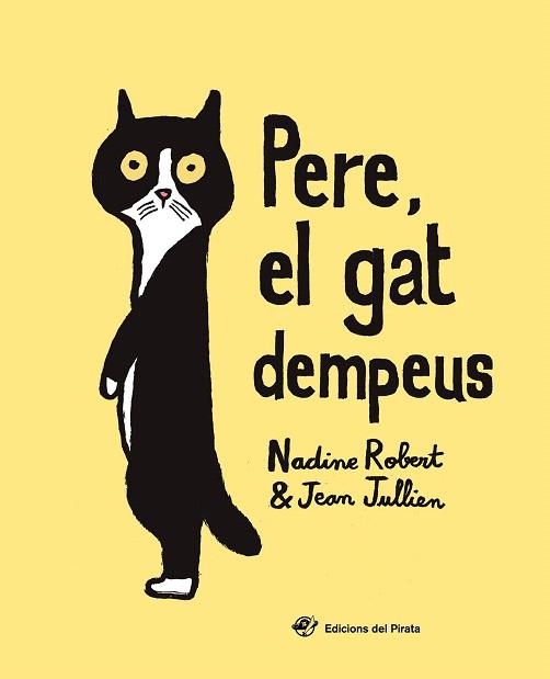 PERE, EL GAT DEMPEUS | 9788417207168 | ROBERT, NADINE | Llibreria Drac - Llibreria d'Olot | Comprar llibres en català i castellà online