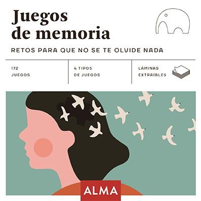 JUEGOS DE MEMORIA: RETOS PARA QUE NO SE TE OLVIDE NADA | 9788418008672 | AA.DD. | Llibreria Drac - Librería de Olot | Comprar libros en catalán y castellano online