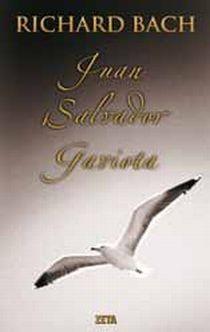 JUAN SALVADOR GAVIOTA | 9788498724363 | BACH, RICHARD | Llibreria Drac - Llibreria d'Olot | Comprar llibres en català i castellà online