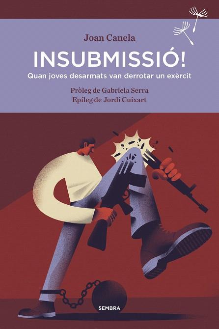 INSUBMISSIÓ! | 9788416698356 | CANELA, JOAN | Llibreria Drac - Llibreria d'Olot | Comprar llibres en català i castellà online