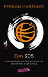 ZEN 305 | 9788499306384 | MARTINEZ, FERRAN | Llibreria Drac - Llibreria d'Olot | Comprar llibres en català i castellà online