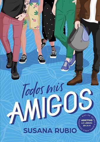 TODOS MIS AMIGOS | 9788418038228 | RUBIO, SUSANA | Llibreria Drac - Llibreria d'Olot | Comprar llibres en català i castellà online