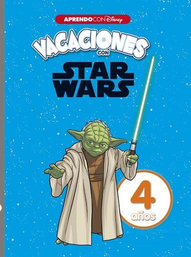 VACACIONES CON STAR WARS. 4 AÑOS (APRENDO CON DISNEY) | 9788416931637 | DISNEY | Llibreria Drac - Llibreria d'Olot | Comprar llibres en català i castellà online