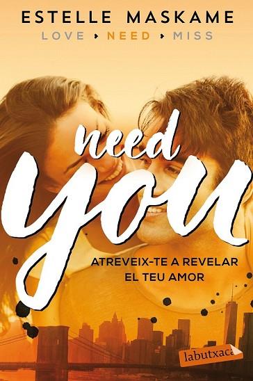NEED YOU (LOVE YOU 2) | 9788417031480 | MASKAME, ESTELLE | Llibreria Drac - Llibreria d'Olot | Comprar llibres en català i castellà online