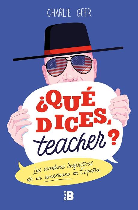QUÉ DICES, TEACHER? | 9788417809188 | GEER, CHARLIE | Llibreria Drac - Librería de Olot | Comprar libros en catalán y castellano online