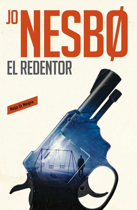 REDENTOR, EL (HARRY HOLE 6) | 9788416709540 | NESBO, JO | Llibreria Drac - Llibreria d'Olot | Comprar llibres en català i castellà online