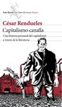 CAPITALISMO CANALLA | 9788432225079 | RENDUELES, CÉSAR | Llibreria Drac - Llibreria d'Olot | Comprar llibres en català i castellà online