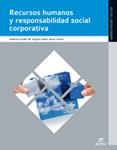 RECURSOS HUMANOS Y RESPONSABILIDAD SOCIAL CORPORATIVA | 9788490033012 | AAVV | Llibreria Drac - Llibreria d'Olot | Comprar llibres en català i castellà online