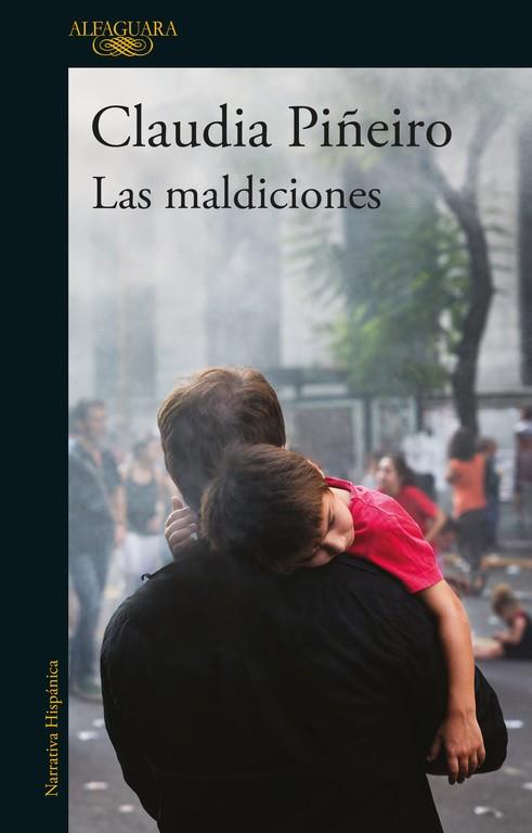 MALDICIONES, LAS | 9788420429601 | PIÑEIRO, CLAUDIA | Llibreria Drac - Llibreria d'Olot | Comprar llibres en català i castellà online