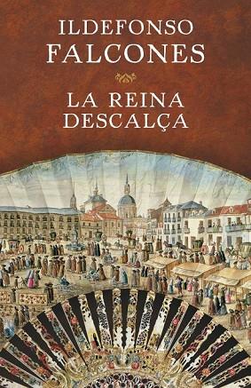REINA DESCALÇA, LA | 9788401354717 | FALCONES, ILDEFONSO | Llibreria Drac - Llibreria d'Olot | Comprar llibres en català i castellà online