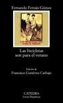 BICICLETAS SON PARA EL VERANO, LAS | 9788437626321 | FERNAN GOMEZ, FERNANDO | Llibreria Drac - Llibreria d'Olot | Comprar llibres en català i castellà online