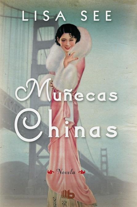 MUÑECAS CHINAS | 9788490702475 | SEE, LISA | Llibreria Drac - Llibreria d'Olot | Comprar llibres en català i castellà online