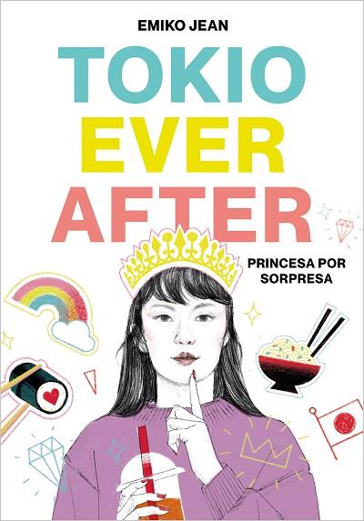 TOKYO EVER AFTER. PRINCESA POR SORPRESA | 9788418483042 | JEAN, EMIKO | Llibreria Drac - Llibreria d'Olot | Comprar llibres en català i castellà online
