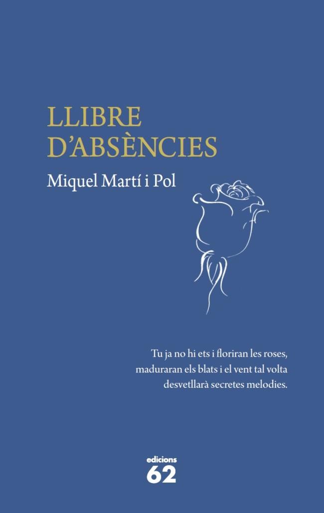 LLIBRE D'ABSENCIES | 9788429768886 | MARTI I POL, MIQUEL | Llibreria Drac - Llibreria d'Olot | Comprar llibres en català i castellà online