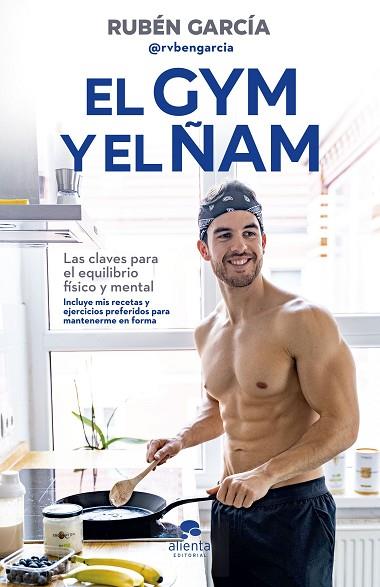 GYM Y EL ÑAM, EL | 9788413440767 | GARCÍA, RUBÉN | Llibreria Drac - Llibreria d'Olot | Comprar llibres en català i castellà online