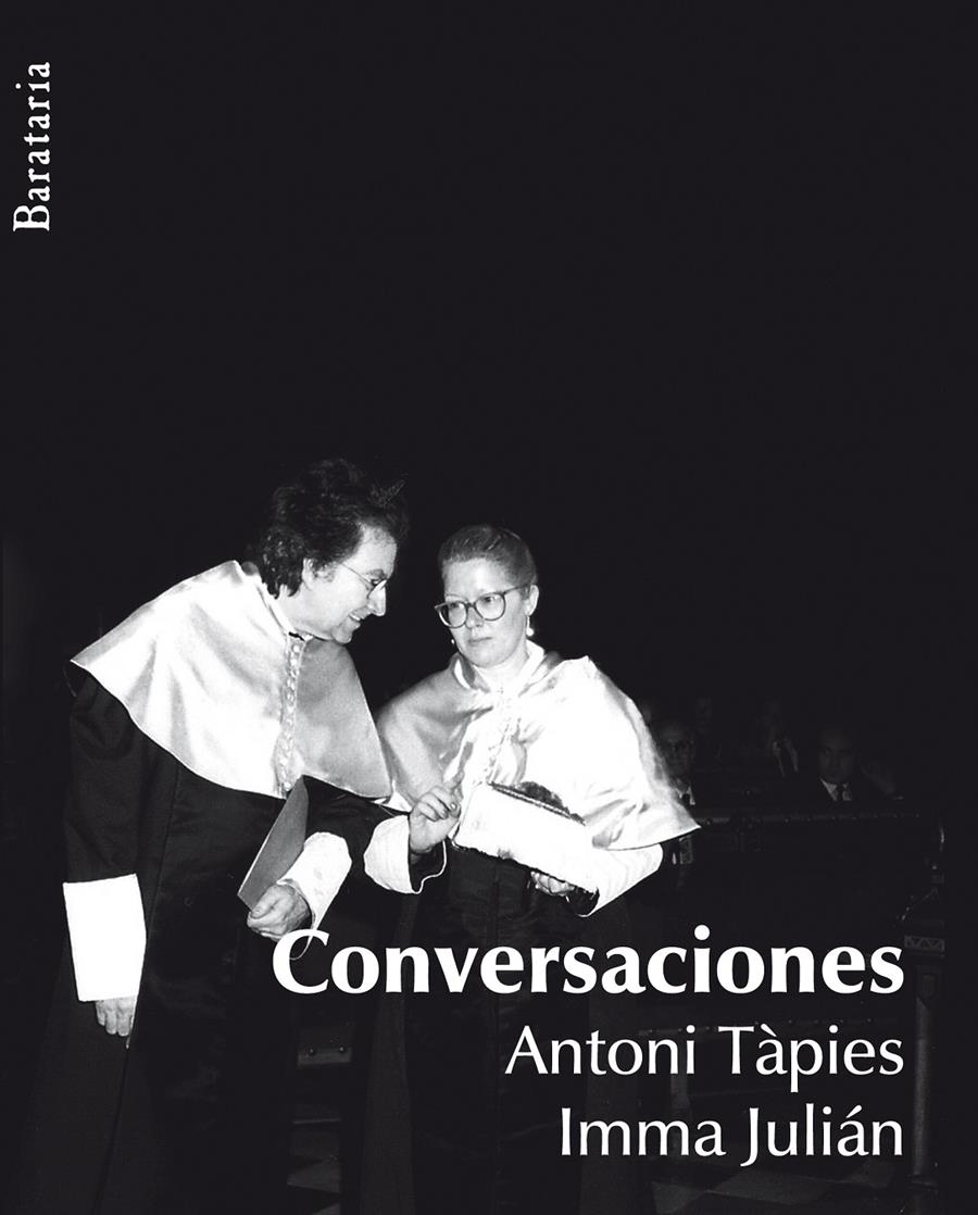 CONVERSACIONES CON TÀPIES | 9788492979318 | JULIÁN, IMMACULADA | Llibreria Drac - Llibreria d'Olot | Comprar llibres en català i castellà online