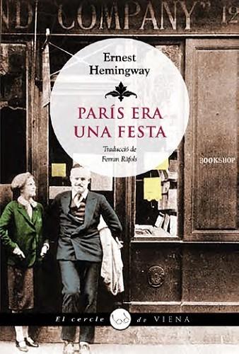 PARÍS ERA UNA FESTA | 9788494906626 | HEMINGWAY, ERNEST | Llibreria Drac - Librería de Olot | Comprar libros en catalán y castellano online