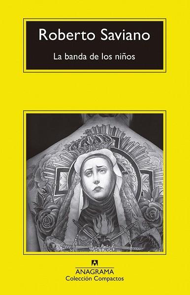BANDA DE LOS NIÑOS, LA (COMPACTOS 729) | 9788433960306 | SAVIANO, ROBERTO | Llibreria Drac - Llibreria d'Olot | Comprar llibres en català i castellà online