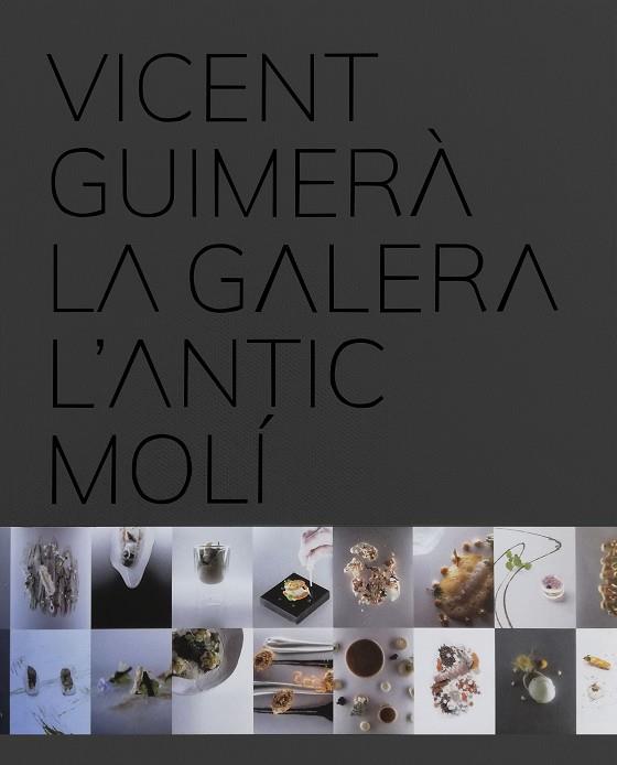 VICENT GUIMERA LA GALERA L'ANTIC MOLI | 9788408208723 | AA.DD. | Llibreria Drac - Llibreria d'Olot | Comprar llibres en català i castellà online