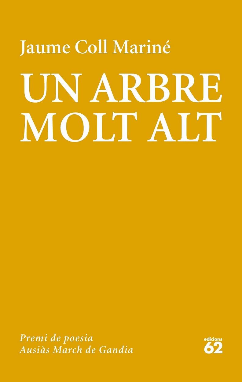 ARBRE MOLT ALT, UN | 9788429776430 | COLL, JAUME | Llibreria Drac - Llibreria d'Olot | Comprar llibres en català i castellà online