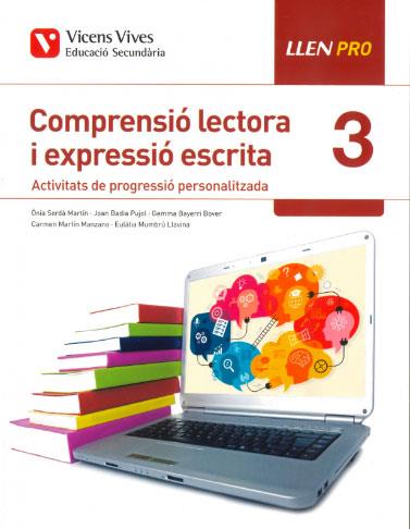 LLEN PRO 3 COMPRENSIO LECTORA I EXPRESSIO ESCRITA | 9788468245157 | VV.AA. | Llibreria Drac - Llibreria d'Olot | Comprar llibres en català i castellà online