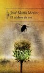 CALDERO DE ORO, EL | 9788420474359 | MERINO, JOSE MARIA | Llibreria Drac - Llibreria d'Olot | Comprar llibres en català i castellà online