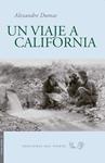 VIAJE A CALIFORNIA, UN | 9788496964891 | DUMAS, ALEXANDRE | Llibreria Drac - Llibreria d'Olot | Comprar llibres en català i castellà online