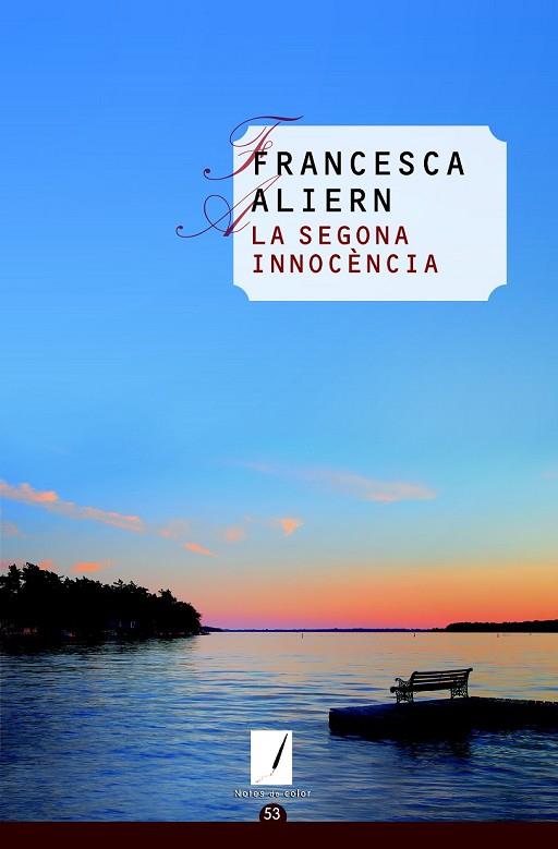 SEGONA INNOCÈNCIA, LA | 9788490341100 | ALIERN, FRANCESCA | Llibreria Drac - Llibreria d'Olot | Comprar llibres en català i castellà online