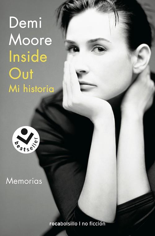 INSIDE OUT. MI HISTORIA | 9788417821302 | MOORE, DEMI | Llibreria Drac - Librería de Olot | Comprar libros en catalán y castellano online