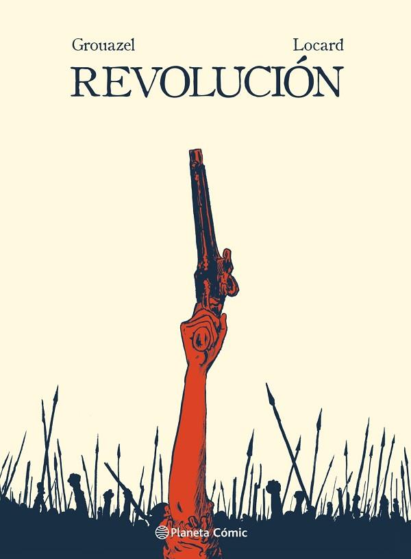 REVOLUCIÓN (NOVELA GRÁFICA) | 9788413415918 | GROUAZEL, FLORENT; LOCARD, YOUNN | Llibreria Drac - Llibreria d'Olot | Comprar llibres en català i castellà online