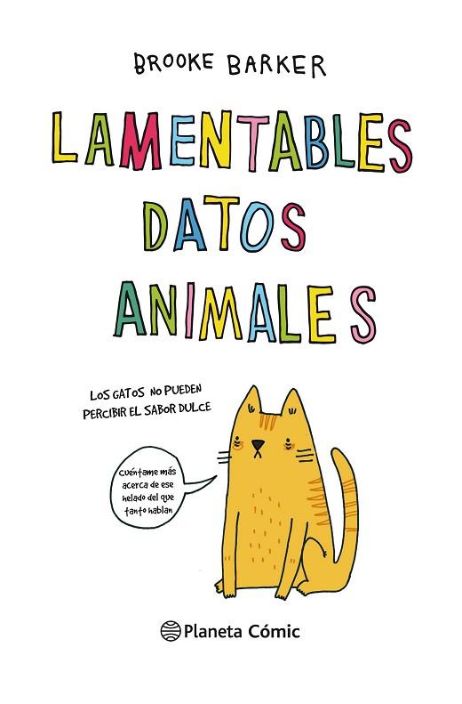 LAMENTABLES DATOS ANIMALES | 9788491740193 | BARKER, BROOKE | Llibreria Drac - Llibreria d'Olot | Comprar llibres en català i castellà online