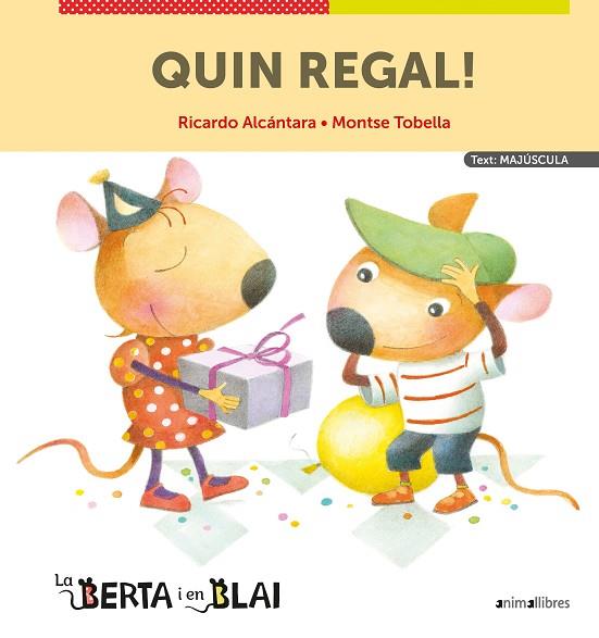 QUIN REGAL! (MAJÚSCULES) | 9788418592324 | ALCÁNTARA, RICARDO | Llibreria Drac - Llibreria d'Olot | Comprar llibres en català i castellà online