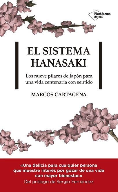 SISTEMA HANASAKI, EL | 9788417622107 | CARTAGENA, MARCOS | Llibreria Drac - Llibreria d'Olot | Comprar llibres en català i castellà online