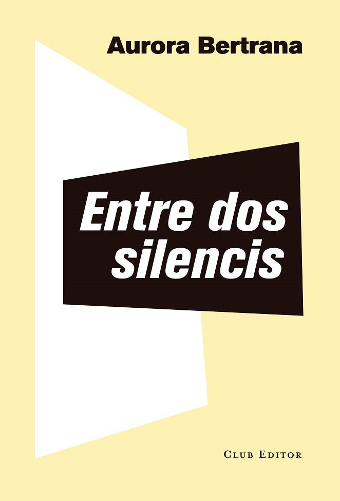 ENTRE DOS SILENCIS | 9788473292382 | BERTRANA, AURORA | Llibreria Drac - Llibreria d'Olot | Comprar llibres en català i castellà online
