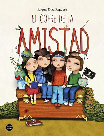 COFRE DE LA AMISTAD, EL | 9788408233046 | DÍAZ, RAQUEL | Llibreria Drac - Llibreria d'Olot | Comprar llibres en català i castellà online