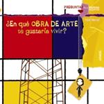 EN QUE OBRA DE ARTE TE GUSTARIA VIVIR | 9788467828658 | MONREAL, VIOLETA | Llibreria Drac - Llibreria d'Olot | Comprar llibres en català i castellà online