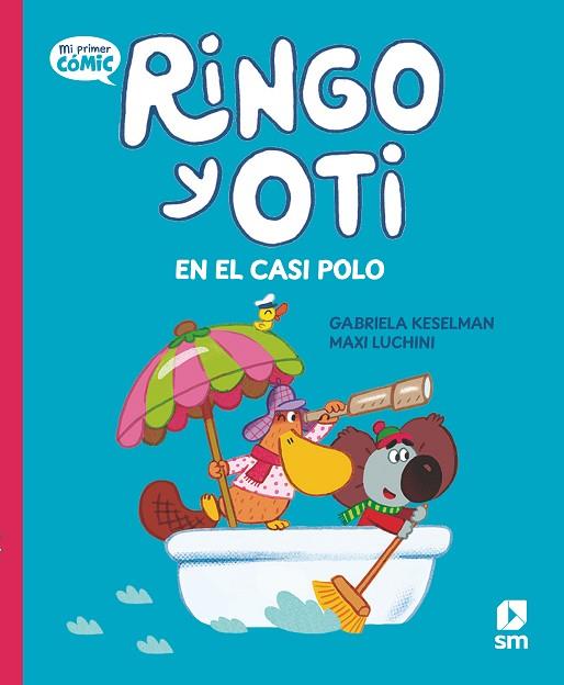 RINGO Y OTI EN EL CASI POLO (RINGO Y OTI 1) | 9788411823821 | KESELMAN, GABRIELA | Llibreria Drac - Llibreria d'Olot | Comprar llibres en català i castellà online