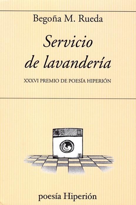 SERVICIO DE LAVANDERIA | 9788490021781 | RUEDA, BEGOÑA M. | Llibreria Drac - Llibreria d'Olot | Comprar llibres en català i castellà online