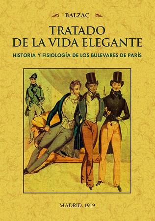 TRATADO DE LA VIDA ELEGANTE | 9788490016114 | DE BALZAC, HONORÉ | Llibreria Drac - Llibreria d'Olot | Comprar llibres en català i castellà online