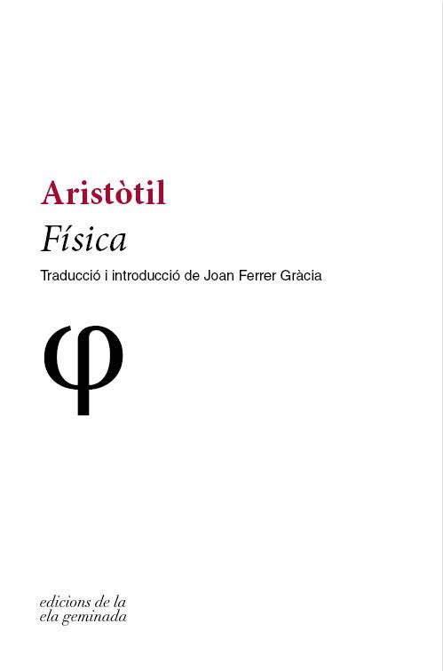 FÍSICA (QUADRIVIUM 15) | 9788494732249 | ARISTÒTIL | Llibreria Drac - Llibreria d'Olot | Comprar llibres en català i castellà online