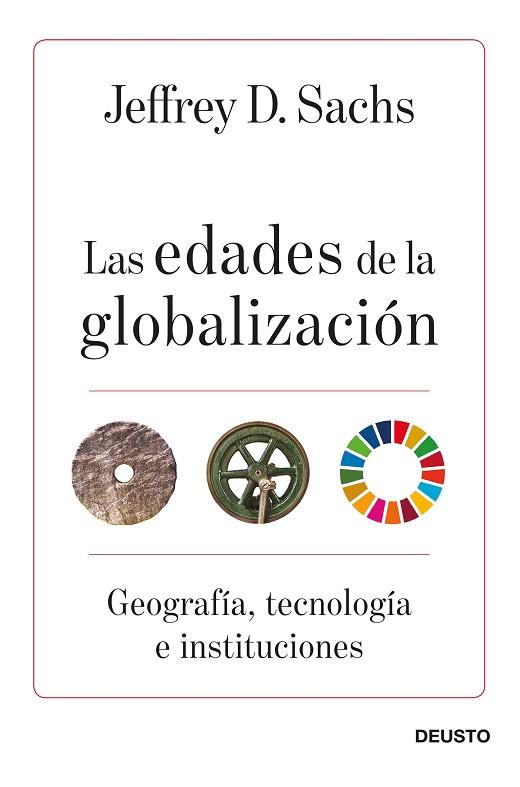 EDADES DE LA GLOBALIZACIÓN, LAS | 9788423432219 | SACHS, JEFFREY D. | Llibreria Drac - Llibreria d'Olot | Comprar llibres en català i castellà online