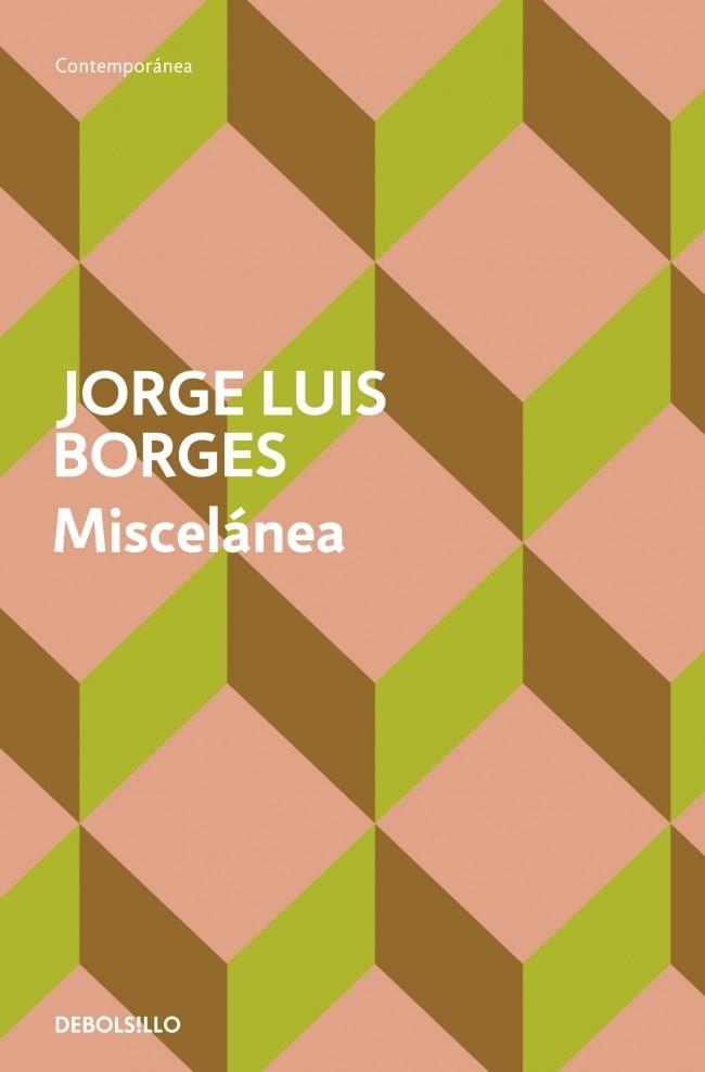 MISCELANEA | 9788499892047 | BORGES, JORGE LUIS | Llibreria Drac - Llibreria d'Olot | Comprar llibres en català i castellà online
