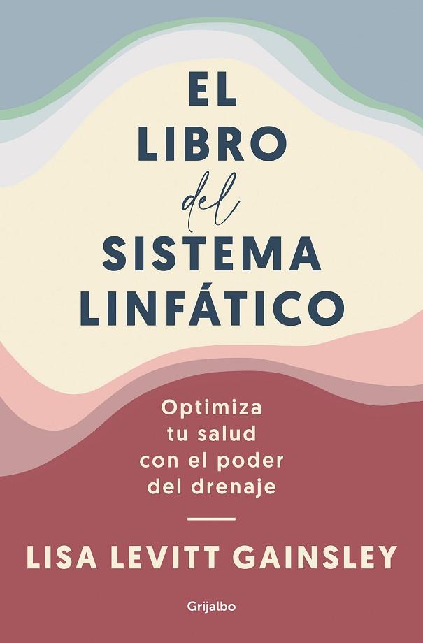 LIBRO DEL SISTEMA LINFÁTICO, EL | 9788425361005 | LEVITT GAINSLEY, LISA | Llibreria Drac - Llibreria d'Olot | Comprar llibres en català i castellà online