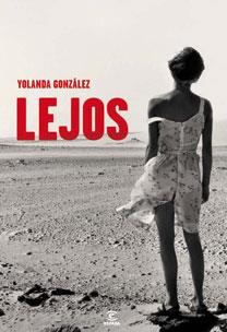 LEJOS | 9788467030594 | GONZALEZ, YOLANDA | Llibreria Drac - Llibreria d'Olot | Comprar llibres en català i castellà online