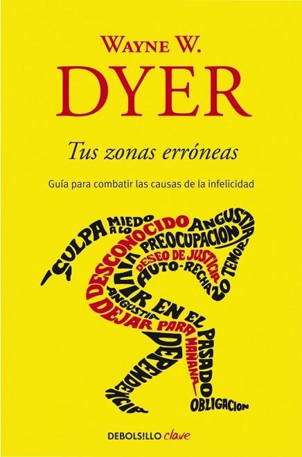 TUS ZONAS ERRONEAS | 9788499085524 | DYER, WAYNE W. | Llibreria Drac - Llibreria d'Olot | Comprar llibres en català i castellà online