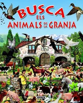 BUSCA ELS ANIMALS DE LA GRANJA | 9788430534173 | ROVIRA, PERE | Llibreria Drac - Librería de Olot | Comprar libros en catalán y castellano online